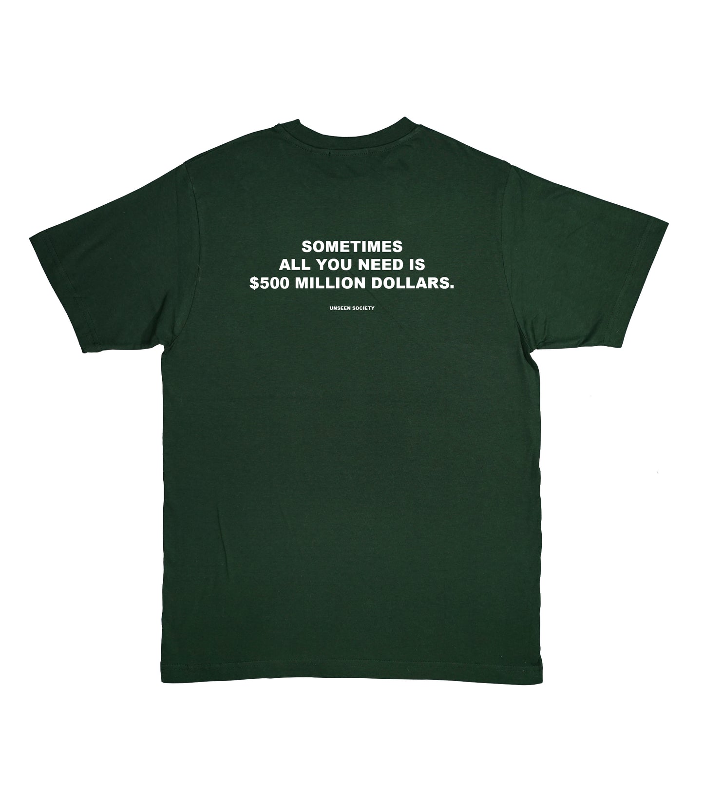 500 million dollars quote tee