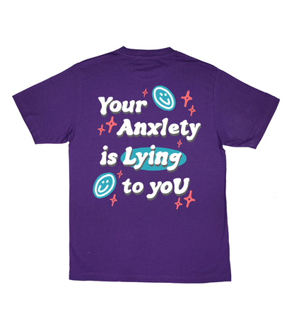 Your anxiety is lying to you tee