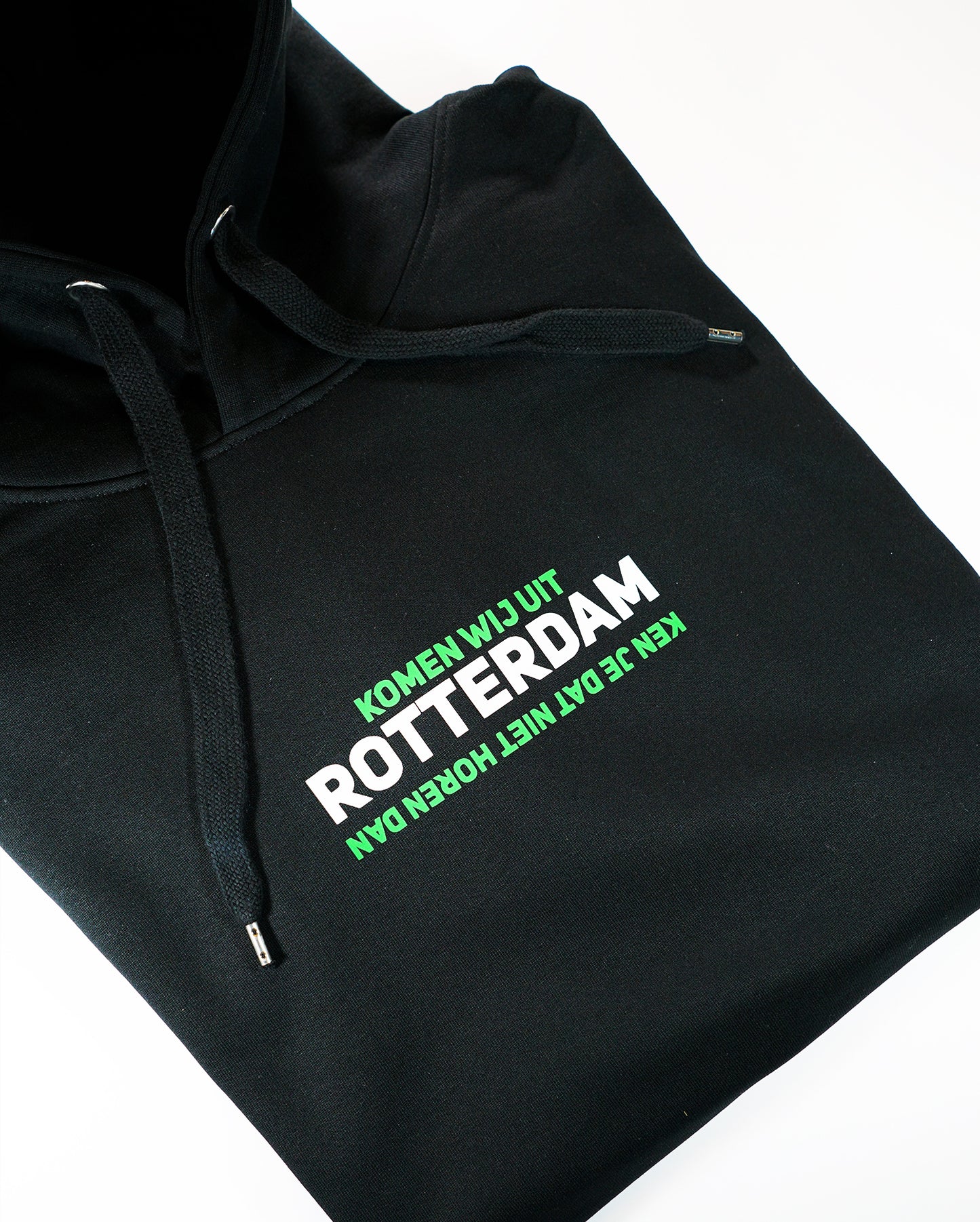 Komen wij uit Rotterdam ken je dat niet horen dan hoodie