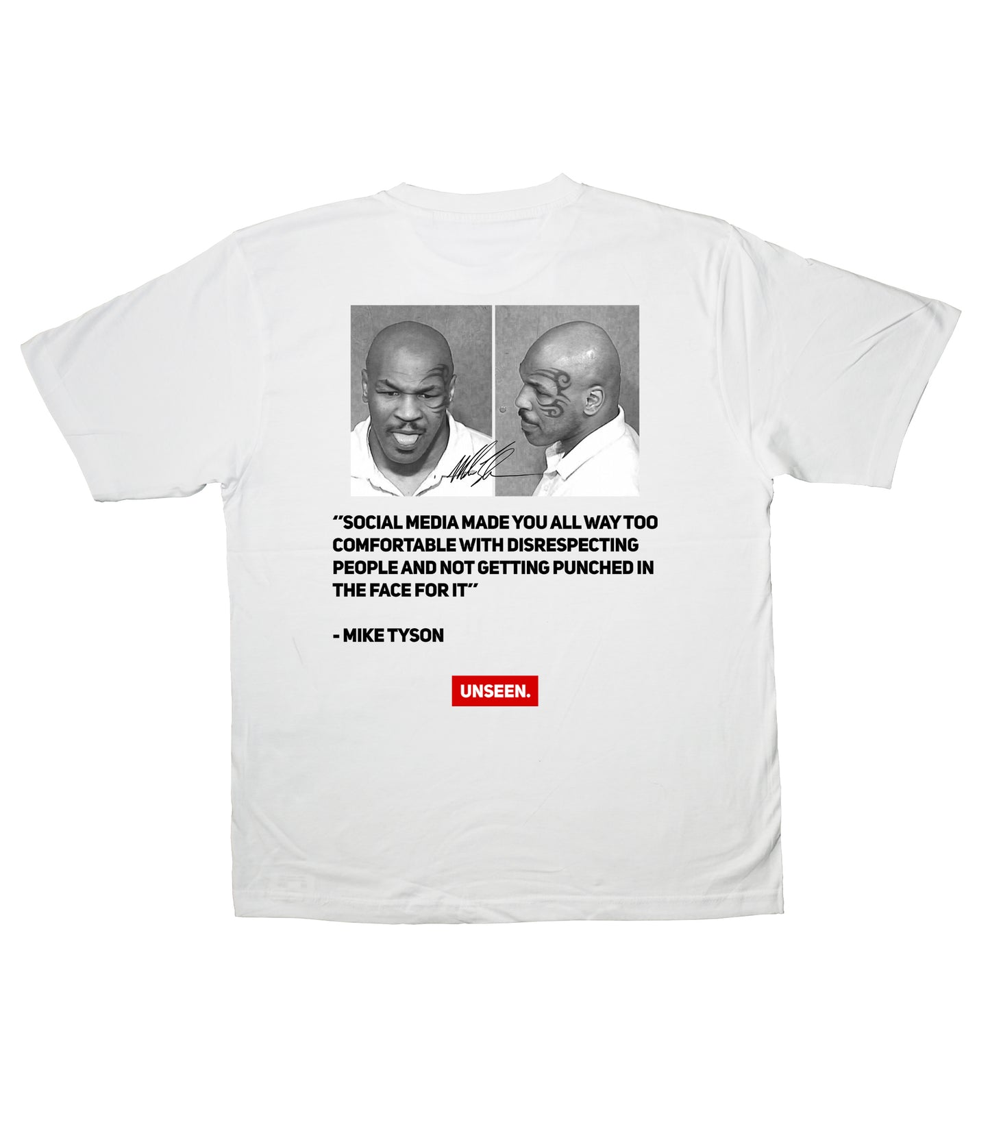 Mike Tyson Quote tee