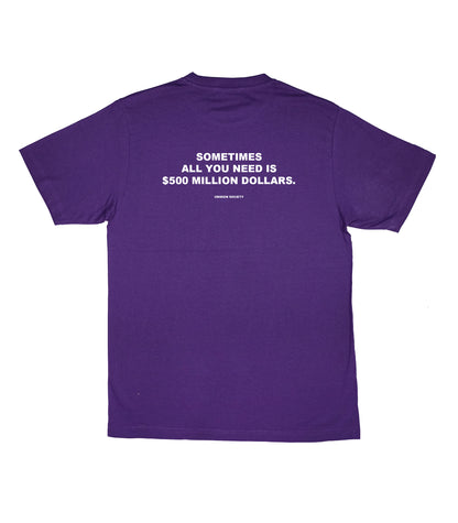 500 million dollars quote tee